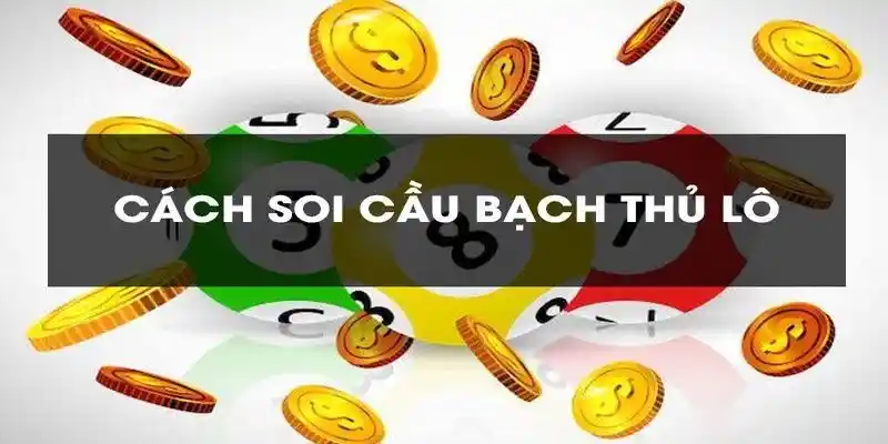 Cách chơi bắt bạch thủ lô hình quả trám hiệu quả